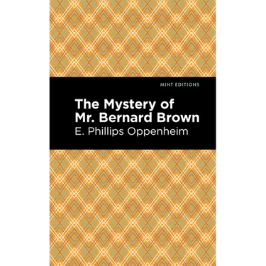 The Mystery of Mr. Benard Brown