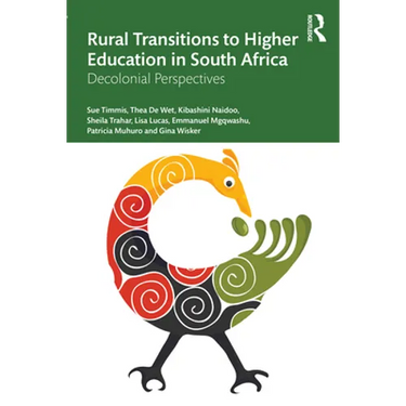 Rural Transitions to Higher Education in South Africa: Decolonial Perspectives