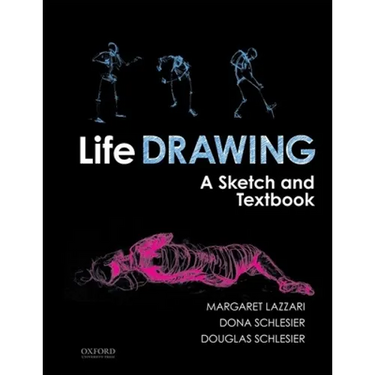 Life Drawing: A Sketch and Textbook
