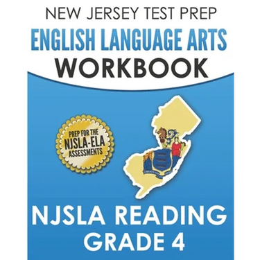 NEW JERSEY TEST PREP English Language Arts Workbook NJSLA Reading Grade 4: Preparation for the NJSLA-ELA