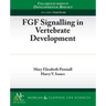 FGF Signalling in Vertebrate Development