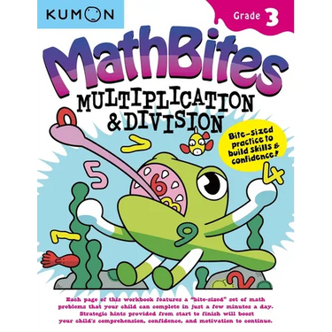 Kumon Math Bites: Grade 3 Multiplication & Division