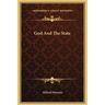 God And The State