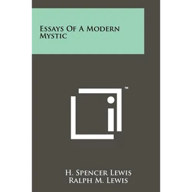 Essays Of A Modern Mystic