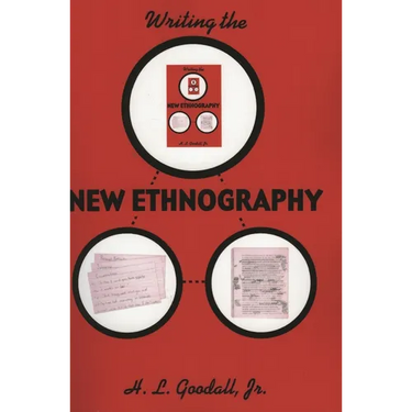 Writing the New Ethnography