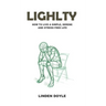 Lightly: How to Live a Simple, Serene and Stress Free Life
