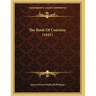 The Book Of Courtesy (1841)