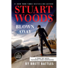 Stuart Woods' Blown Away