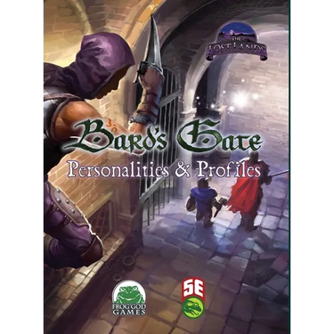 Bard's Gate - Personalities & Profiles - 5E