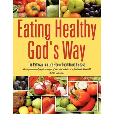 Eating Healthy God's Way