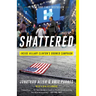 Shattered: Inside Hillary Clinton's Doomed Campaign