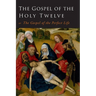 The Gospel of the Holy Twelve