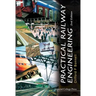 Practical Railway Engineering (2nd Ed)