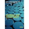 Materials and Sustainability: Building a Circular Future