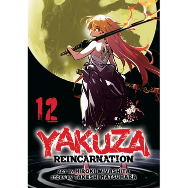 Yakuza Reincarnation Vol. 12