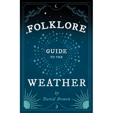 Folklore Guide to the Weather