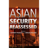 Asian Security Reassessed