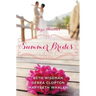Summer Brides: A Year of Weddings Novella Collection