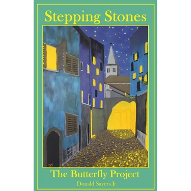 Stepping Stones: The Butterly Project