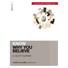 Know Why You Believe (Includes Free Streaming Video)