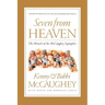 The Seven from Heaven: The Miracle of the McCaughey Septuplets