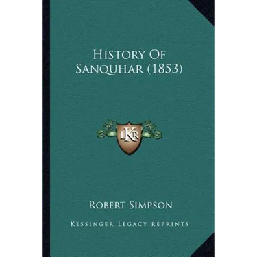 History Of Sanquhar (1853)