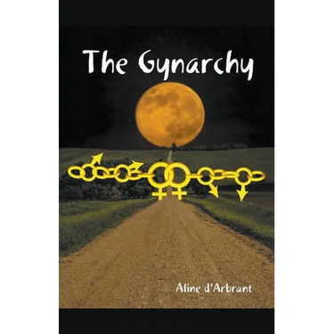 The Gynarchy