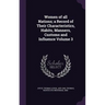 Women of all Nations; a Record of Their Characteristics, Habits, Manners, Customs and Influence Volume 3