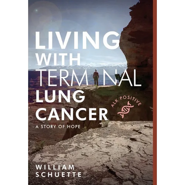 Living with Terminal Lung Cancer: A Story of Hope