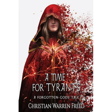 A Time For Tyrants