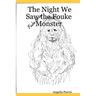 The Night We Saw the Fouke Monster