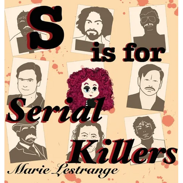S is for Serial Killers