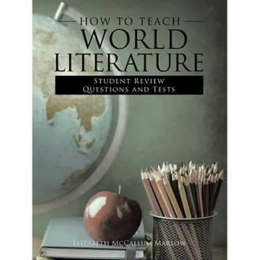 How to Teach World Literature: Student Review Questions and Tests