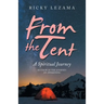 From the Tent: A Spiritual Journey