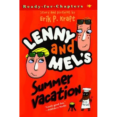 Lenny and Mel's Summer Vacation