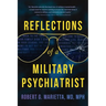 Reflections of a Military Psychiatrist