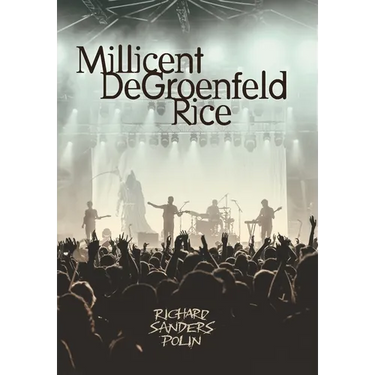 Millicent DeGroenfeld Rice