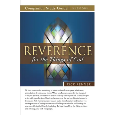 Reverence for the Things of God Study Guide