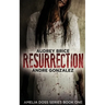 Resurrection (Amelia Doss Series, Book 1)