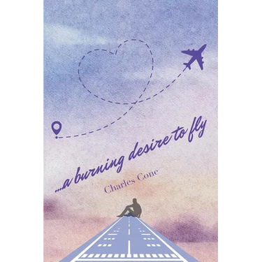 ...a burning desire to fly