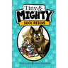 Tiny and Mighty: Sock Rescue