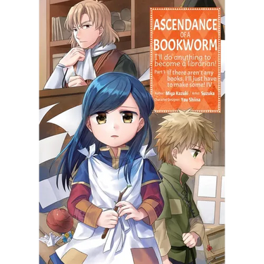 Ascendance of a Bookworm (Manga) Part 1 Volume 4