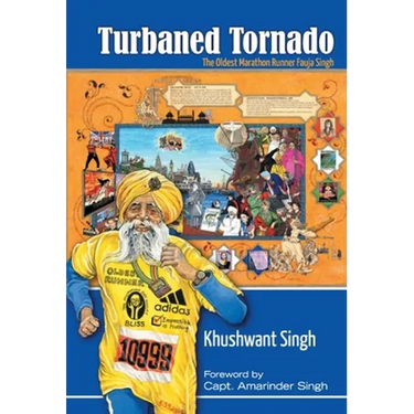 Turbaned Tornado: The Oldest Marathon Runner Fauja Singh