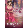 A Duke for Adela