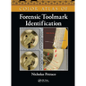 Color Atlas of Forensic Toolmark Identification