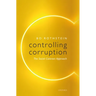 Controlling Corruption: The Social Contract Approach