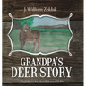 Grandpa's Deer Story