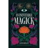 An Inevitable Magick