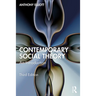 Contemporary Social Theory: An Introduction