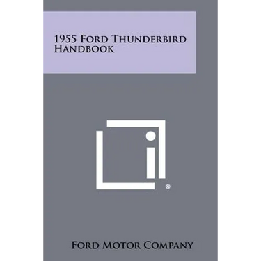 1955 Ford Thunderbird Handbook